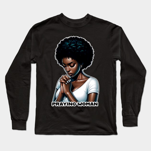 Praying woman Long Sleeve T-Shirt by UrbanLifeApparel